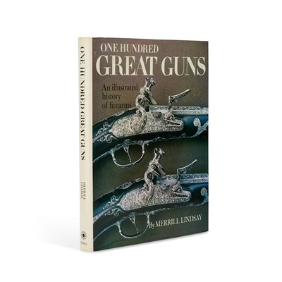 Lot 3 - LINDSAY (MERRILL), ONE HUNDRED GREAT GUNS